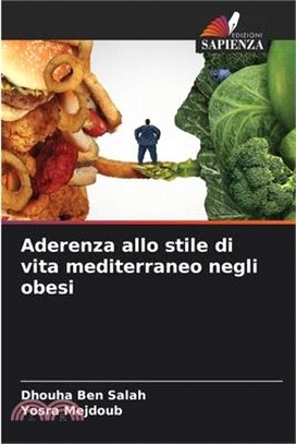 Aderenza allo stile di vita mediterraneo negli obesi