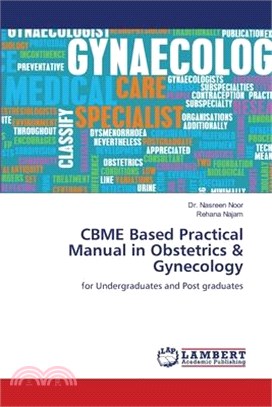 CBME Based Practical Manual in Obstetrics & Gynecology