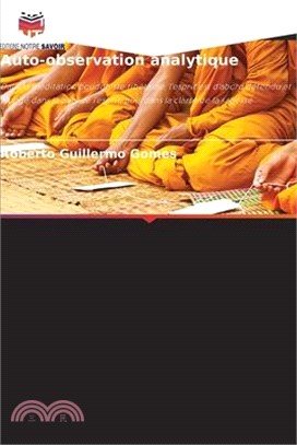 Didacticiels Sur La Méditation Maitreya IV: Auto-observation analytique