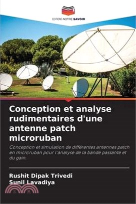 Conception et analyse rudimentaires d'une antenne patch microruban