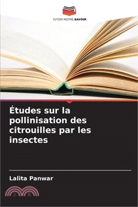 Études sur la pollinisation des citrouilles par les insectes