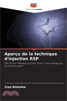 Aperçu de la technique d'injection RSP