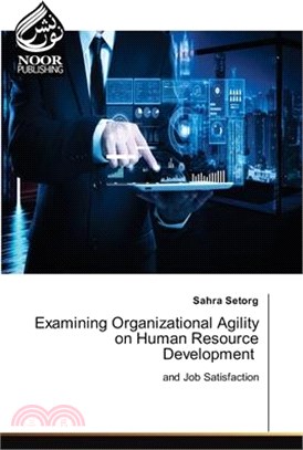 Examining Organizational Agility on Human Resource Development