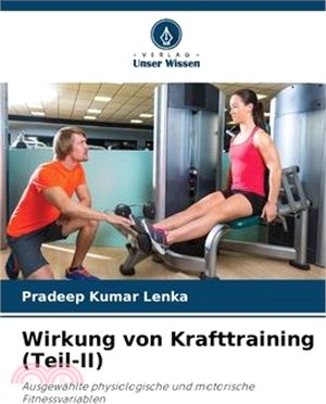 Wirkung von Krafttraining (Teil-II)