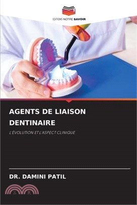 Agents de Liaison Dentinaire