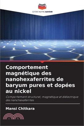 Comportement magnétique des nanohexaferrites de baryum pures et dopées au nickel