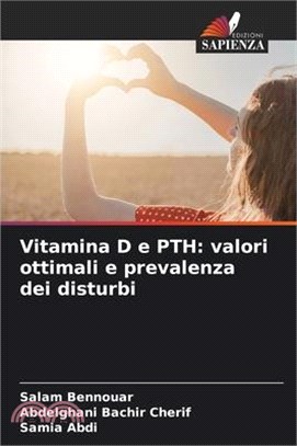 Vitamina D e PTH: valori ottimali e prevalenza dei disturbi