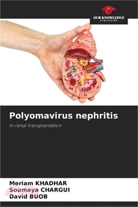 Polyomavirus nephritis