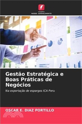 Gestão Estratégica e Boas Práticas de Negócios