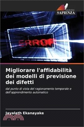 Migliorare l'affidabilità dei modelli di previsione dei difetti