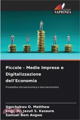 Piccole - Medie Imprese e Digitalizzazione dell'Economia