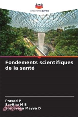 Fondements scientifiques de la santé