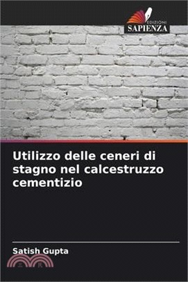 Utilizzo delle ceneri di stagno nel calcestruzzo cementizio