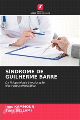 Síndrome de Guilherme Barre