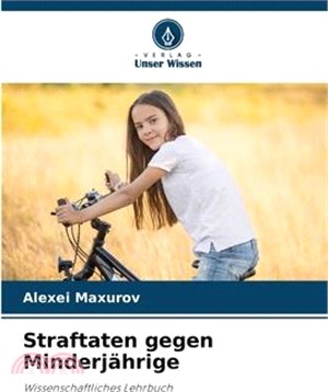 Straftaten gegen Minderjährige