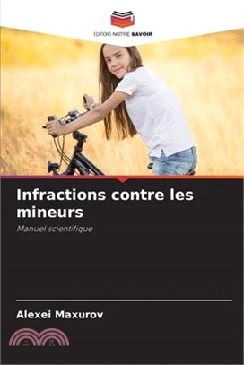 Infractions contre les mineurs