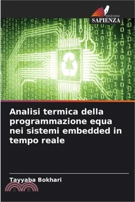 Analisi termica della programmazione equa nei sistemi embedded in tempo reale