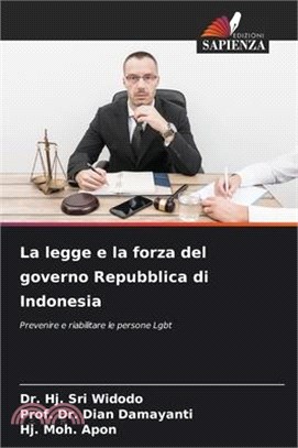 La legge e la forza del governo Repubblica di Indonesia