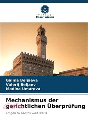 Mechanismus der gerichtlichen Überprüfung