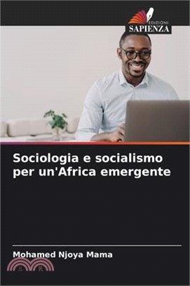 Sociologia e socialismo per un'Africa emergente