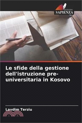 Le sfide della gestione dell'istruzione pre-universitaria in Kosovo