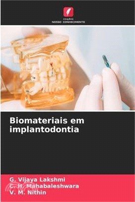 Biomateriais em implantodontia