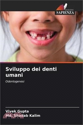 Sviluppo dei denti umani