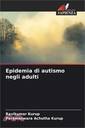 Epidemia di autismo negli adulti