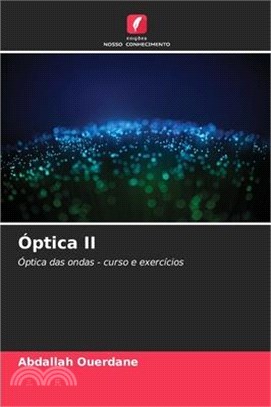 Óptica II