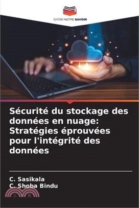 Sécurité du stockage des données en nuage: Stratégies éprouvées pour l'intégrité des données