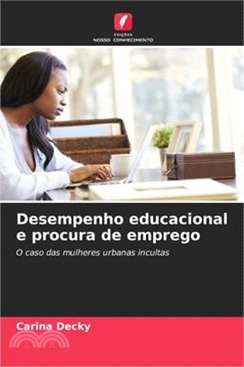 Desempenho educacional e procura de emprego