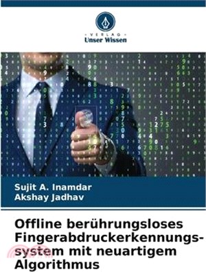 Offline berührungsloses Fingerabdruckerkennungs- system mit neuartigem Algorithmus