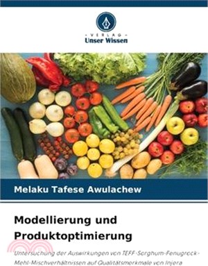 Modellierung und Produktoptimierung