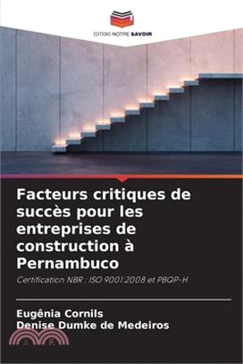 Facteurs critiques de succès pour les entreprises de construction à Pernambuco