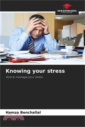 Knowing your stress