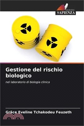 Gestione del rischio biologico