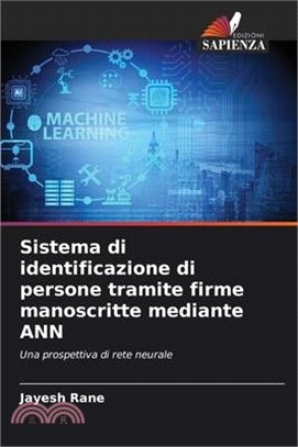 Sistema di identificazione di persone tramite firme manoscritte mediante ANN