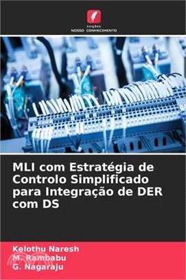 MLI com Estratégia de Controlo Simplificado para Integração de DER com DS