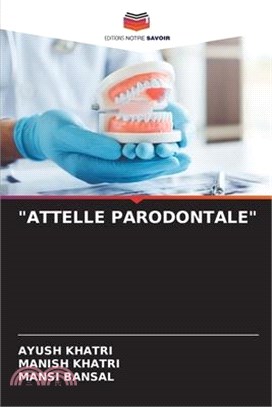 Attelle Parodontale