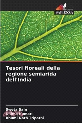 Tesori floreali della regione semiarida dell'India