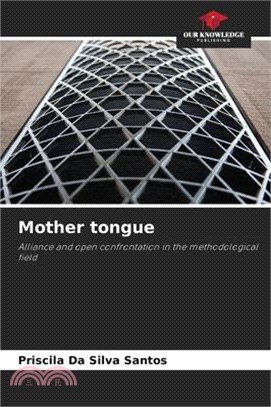 Mother tongue