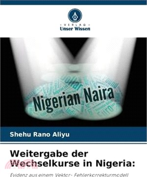 Weitergabe der Wechselkurse in Nigeria