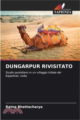 Dungarpur Rivisitato