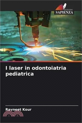 I laser in odontoiatria pediatrica