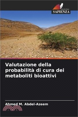 Valutazione della probabilità di cura dei metaboliti bioattivi