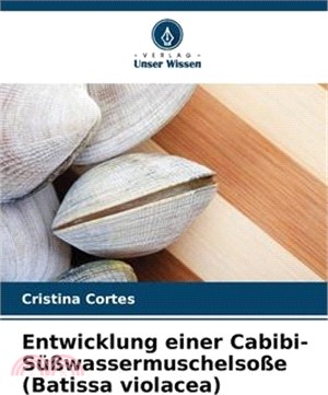 Entwicklung einer Cabibi-Süßwassermuschelsoße (Batissa violacea)