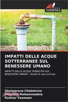 Impatti Delle Acque Sotterranee Sul Benessere Umano