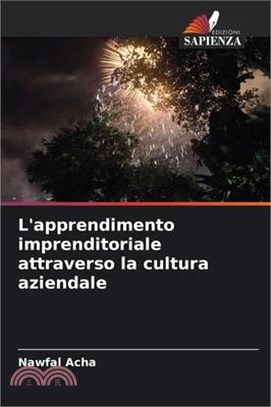 L'apprendimento imprenditoriale attraverso la cultura aziendale