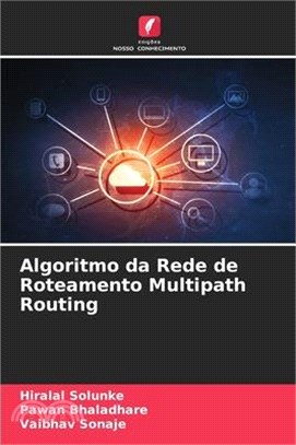 Algoritmo da Rede de Roteamento Multipath Routing