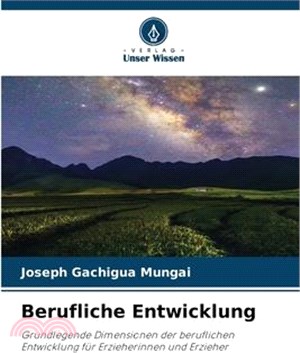 Berufliche Entwicklung